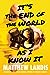 It's the End of the World as I Know It by Matthew Landis