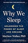 Why We Sleep: Unl...