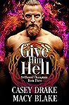 Give Him Hell (Hellhound Champions #3)