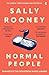 Normal People by Sally Rooney