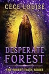 Desperate Forest