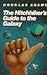 The Hitchhiker's Guide to t...