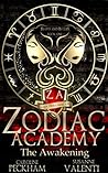 Book cover for The Awakening (Zodiac Academy, #1)