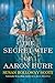 The Secret Wife of Aaron Burr by Susan Holloway Scott