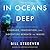 In Ocean's Deep: Courage, Innovation, and Adventure Beneath the Waves