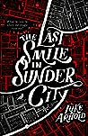 The Last Smile in Sunder City by Luke Arnold