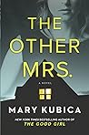 The Other Mrs. by Mary Kubica