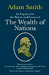 An Inquiry into the Nature and Causes of the Wealth of Nations by Adam Smith