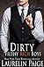 Dirty Filthy Rich Boys (Dirty Duet, #0.5) by Laurelin Paige