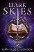 Dark Skies (Dark Shores, #2)