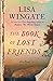 The Book of Lost Friends by Lisa Wingate