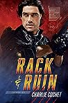 Rack & Ruin by Charlie Cochet