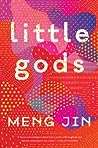 Little Gods by Meng Jin