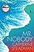 Mr. Nobody by Catherine Steadman