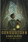 The Conductors by Nicole Glover