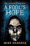 A Fool's Hope (The Last War, #2)