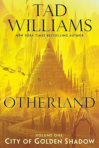 City of Golden Shadow by Tad Williams