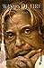 Wings of Fire by A.P.J. Abdul Kalam