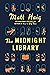 The Midnight Library by Matt Haig