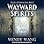 Wayward Spirits (Witches of Palmetto Point #2)