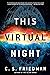 This Virtual Night (Alien Shores #2)