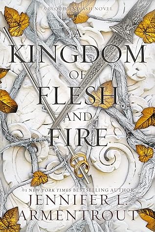 A Kingdom of Flesh and Fire (Blood and Ash, #2)