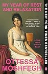 My Year of Rest and Relaxation by Ottessa Moshfegh