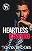 Heartless Bastard (Rich Ruthless Bastards, #1; Cocky Hero Club)