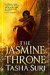 The Jasmine Throne by Tasha Suri