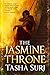 The Jasmine Throne (The Burning Kingdoms, #1)