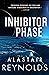 Inhibitor Phase (Revelation Space, #4)