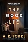 The Good Lie by A.R. Torre