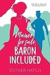 Manor for Sale, Baron Included by Esther Hatch