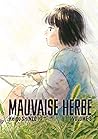 Mauvaise herbe, Tome 3 by Keigo Shinzō