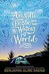 Aristotle and Dante Dive into the Waters of the World by Benjamin Alire Sáenz