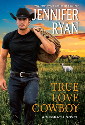 True Love Cowboy (McGrath, #3)