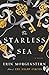 The Starless Sea by Erin Morgenstern