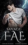 Savage Fae by Caroline Peckham