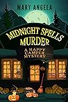 Midnight Spells Murder by Mary  Angela