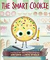 The Smart Cookie by Jory John