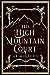 The High Mountain Court (The Five Crowns of Okrith, #1)