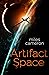 Artifact Space