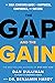 The Gap and The Gain: The High Achievers' Guide to Happiness, Confidence, and Success