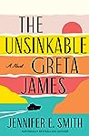 The Unsinkable Greta James by Jennifer E. Smith