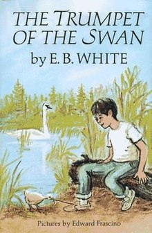 The Trumpet of the Swan by E.B. White