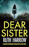 Dear Sister by Ruth Harrow