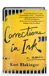 Corrections in Ink by Keri Blakinger