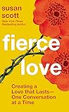 Fierce Love by Susan Scott