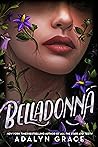 Belladonna by Adalyn  Grace