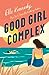 Good Girl Complex (Avalon B...
